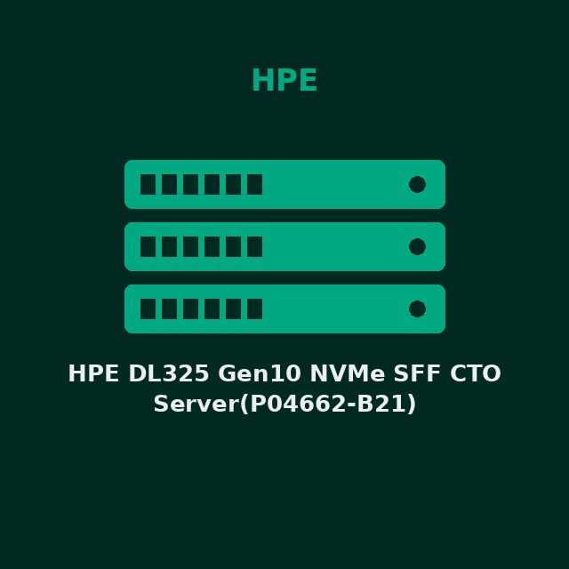 HPE DL325 Gen10 NVMe SFF CTO Server(P04662-B21)