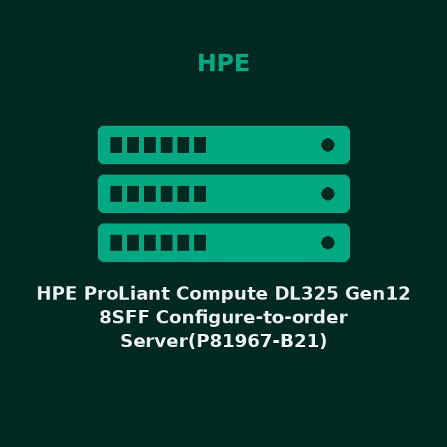 HPE ProLiant Compute DL325 Gen12 8SFF Configure-to-order Server(P81967-B21)