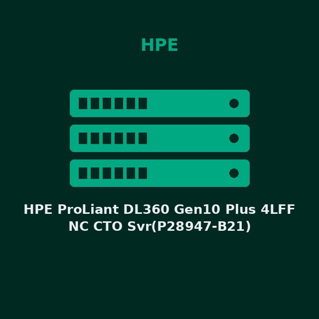 HPE ProLiant DL360 Gen10 Plus 4LFF NC CTO Svr(P28947-B21)