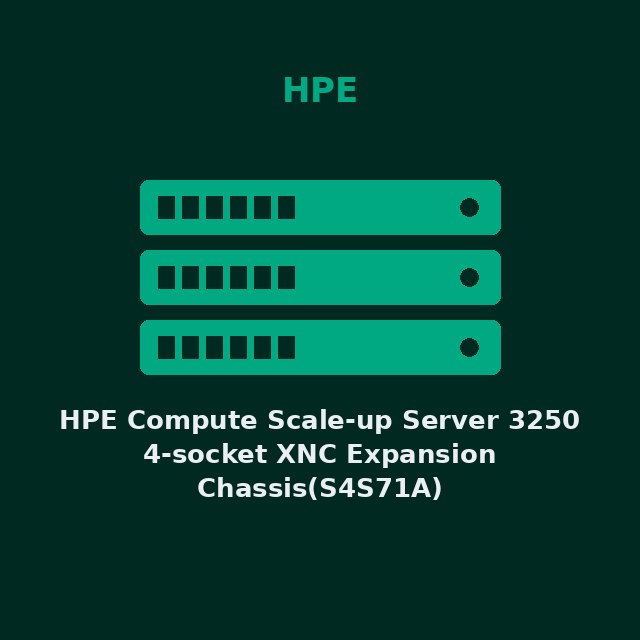 HPE Compute Scale-up Server 3250 4-socket XNC Expansion Chassis(S4S71A)