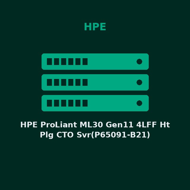HPE ProLiant ML30 Gen11 4LFF Ht Plg CTO Svr(P65091-B21)