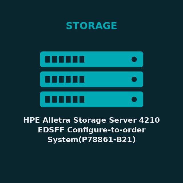 [HPE-P78861B21-KIT] HPE Alletra Storage Server 4210 EDSFF Configure-to-order System(P78861-B21)